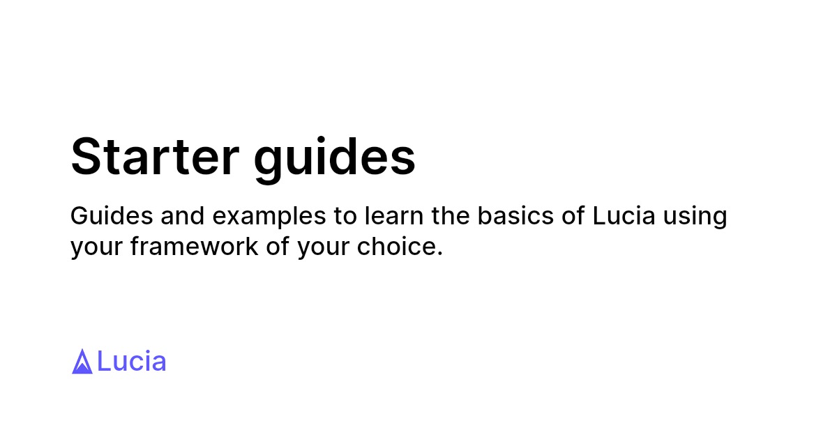 Starter guides lucia